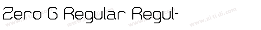 Zero G Regular Regul字体转换